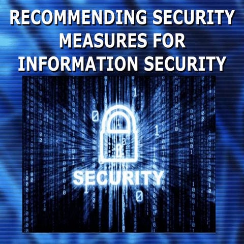Recommending information security measures