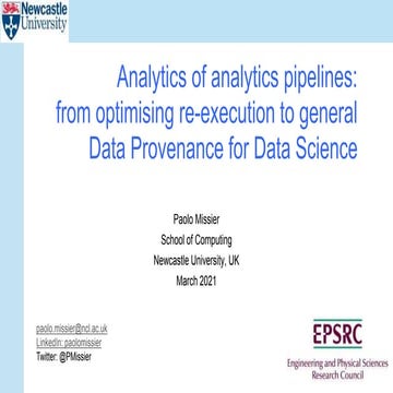 Analytics of analytics pipelines:from optimising re-execution to general Dat...
