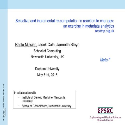 Selective and incremental re-computation in reaction to changes: an exercise ...