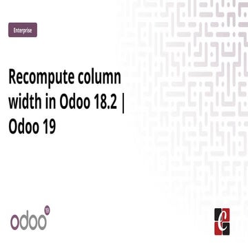 Recompute column width in Odoo 18.2 _ Odoo 19
