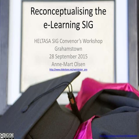 Reconceptualising the e-learning SIG