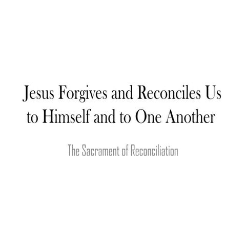 Reconciliation