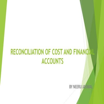 Reconciliation of cost and financial accounts