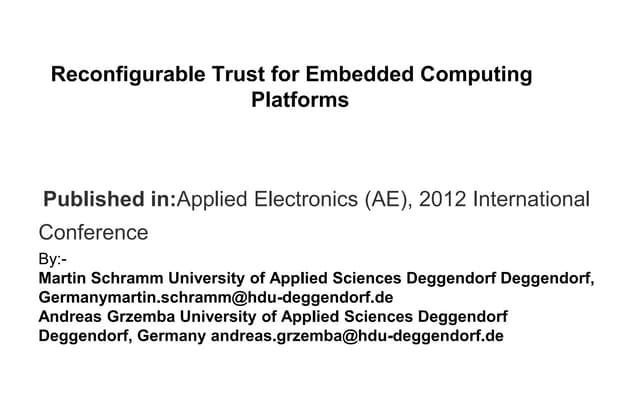 Reconfigurable trust forembeddedcomputingplatforms