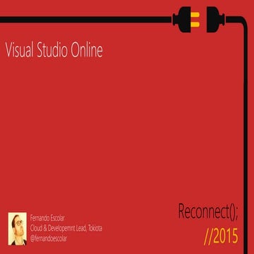 Reconnect 2015 - ALM VSTS