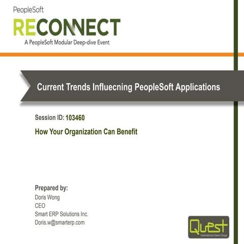 Reconnect16 current trends influencing peoplesoft applications