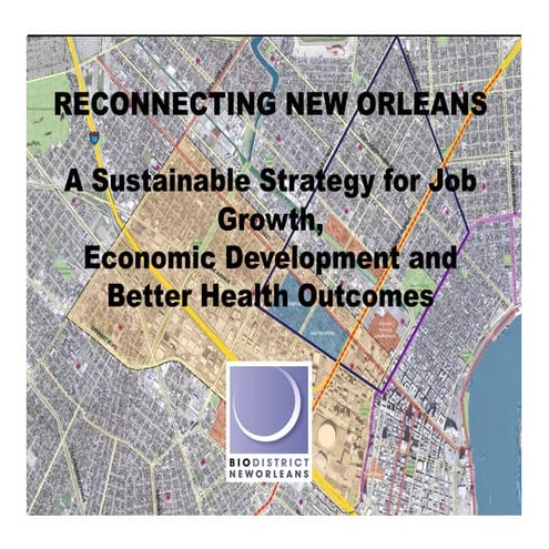Reconnecting nola bio_districtv4_