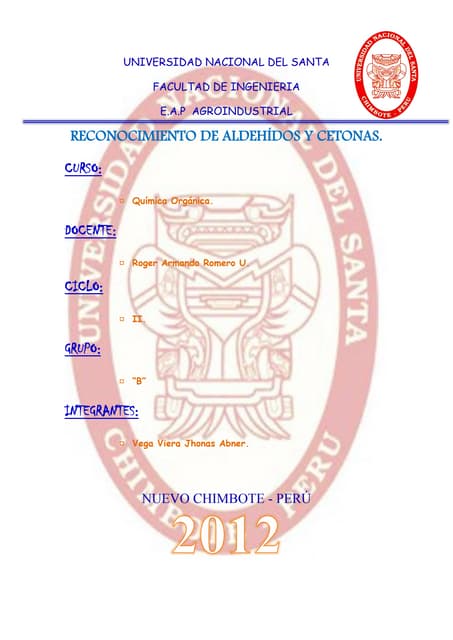 Reconocimiento de aldehídos y cetonas.