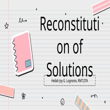 Reconstitution of solutions presentation | PPTX