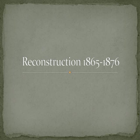 Reconstruction 1865 1876