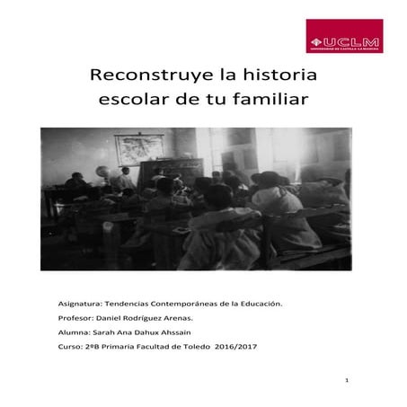 Reconstruye la historia escolar de tu familia