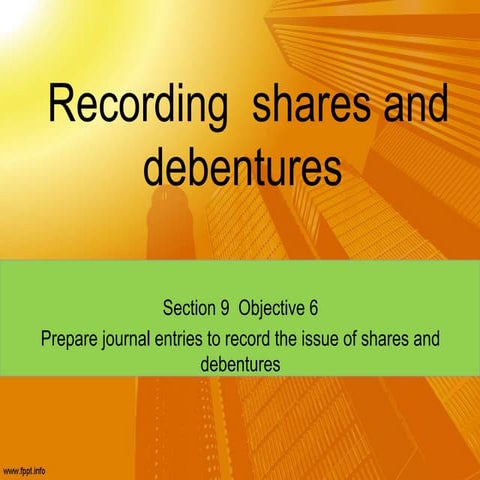 Recording of shares and debentures