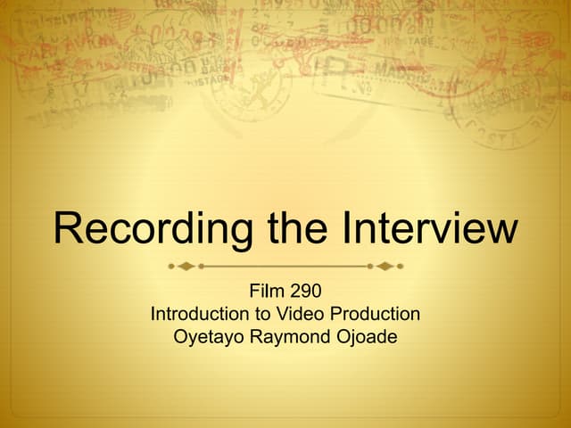 Recording the interview