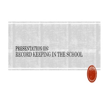 Record Keeping in the School
