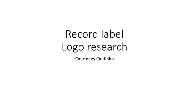 Record label research 