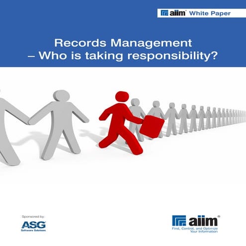 Records management   who is taking responsibility