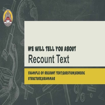 PPT Contoh Recount text kelas X