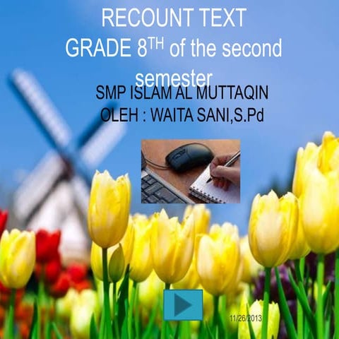 Recount text 8 smt 2
