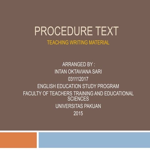 Procedure Text by Intan O | PPT