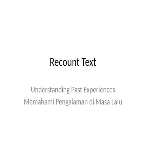 RECOUNT Text For Junior High School Student | PPTX