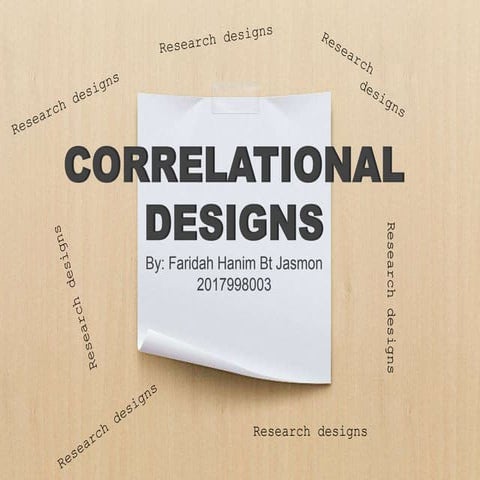 CORRELATIONAL  DESIGNS
