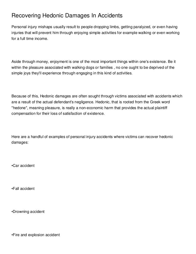 Recovering Hedonic Damages In Accidents Recovering Hedonic Damages In Accidents