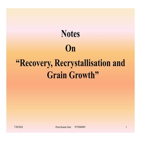 Recovery recrystallization and grain growth