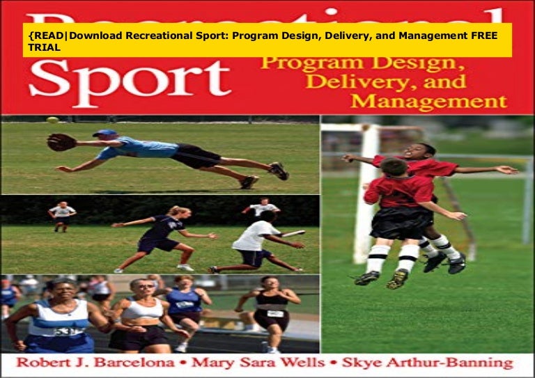 {READDownload Recreational Sport Program Design, Delivery, and Mana…