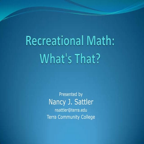 Recreational mathematics for MichMATYC 10 10