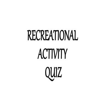 RECREATIONAL QUIZ.pptx
