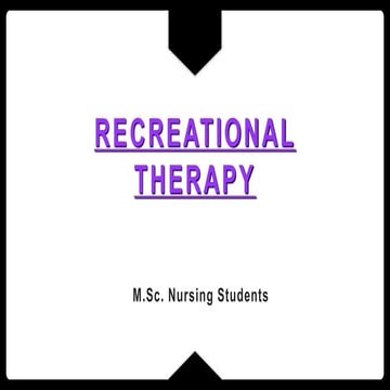Recreational therapy