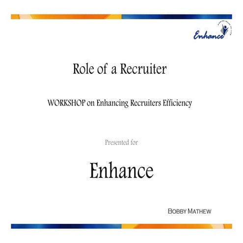 Recruiters Role   21st Century