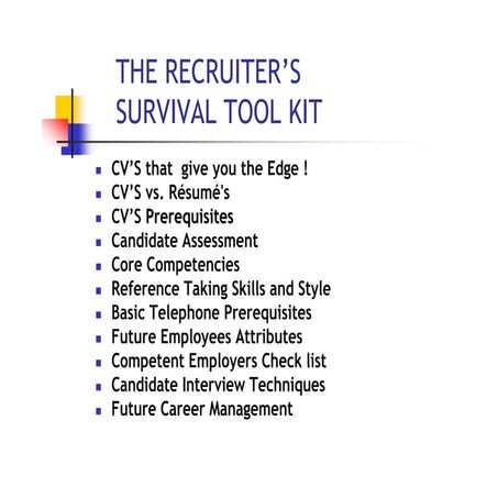 Recruiters survival tool kit