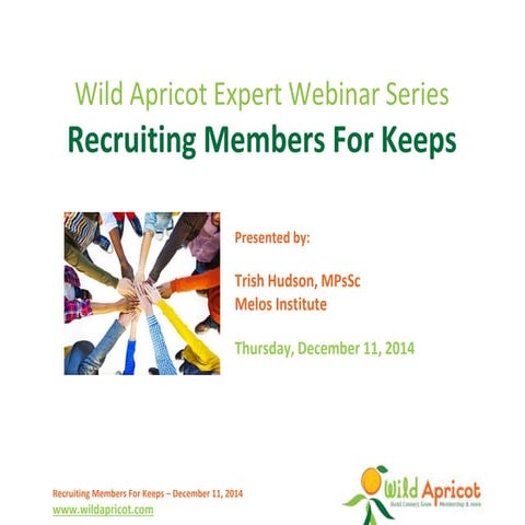 Expert Webinar Series: Recruiting Members for Keeps