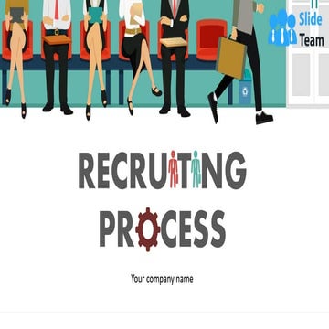 Recruiting Process Powerpoint Presentation Slides