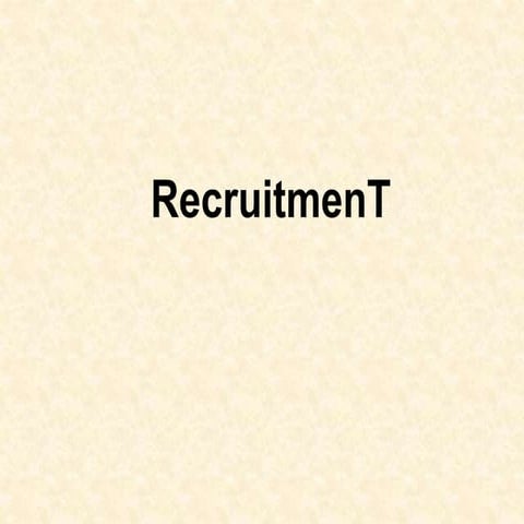 Recruitment an Interesting process