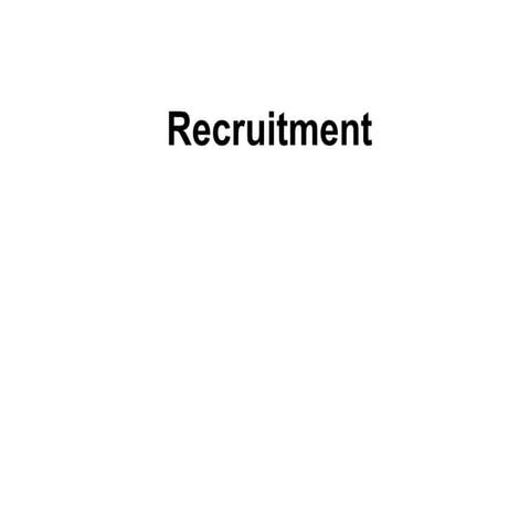 Recruitment
