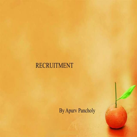 Recruitment