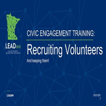 Recruitment 101: How to Get, Train and Keep Volunteers for your Campaign
