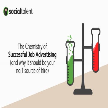 The Chemistry of Successful Job Advertising - Recruitment Agency Expo North, ...