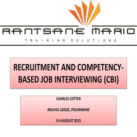Recruitment and competency based job interviewing | PPT