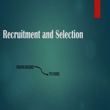 Recruitment and selection