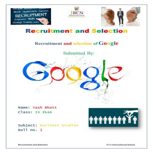 Google's Recruitment and Selection Process