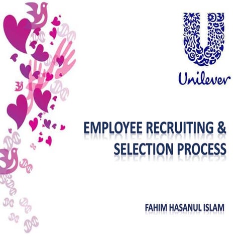 Recruitment and Selection Process-Unilever