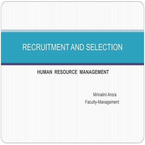 Recruitment & Selection