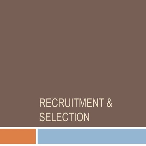 Recruitment & selection