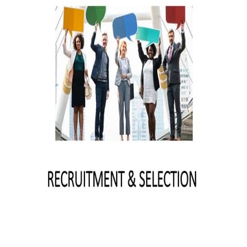 RECRUITMENT & SELECTION.pptx