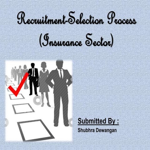 Recruitment & selection in insurance sector