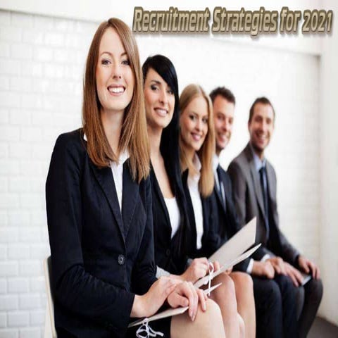 Recruitment strategies for 2021