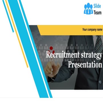 Recruitment Strategy Presentation Powerpoint Presentation Slides